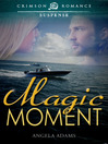 Cover image for Magic Moment